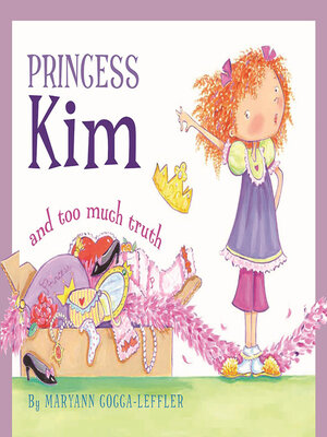 cover image of Princess Kim and Too Much Truth